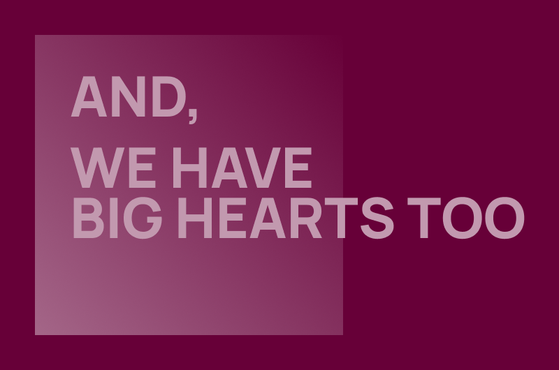Graphic: And, we've got big hearts too